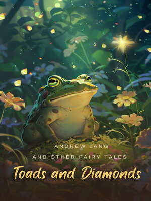 cover image of Toads and Diamonds and Other Fairy Tales